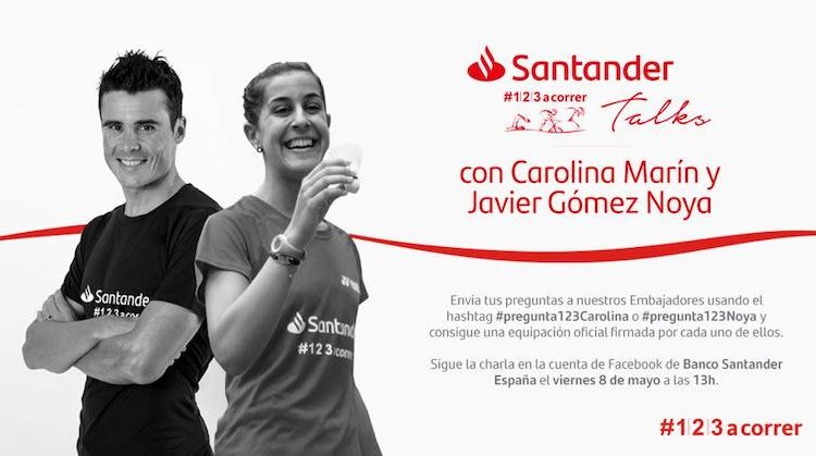 Banco Santander contará con Gómez Noya y Carolina Marín en directo