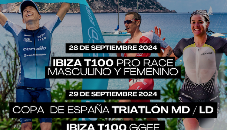 El T100 Ibiza/Copa de España ya tiene fechas definitivas